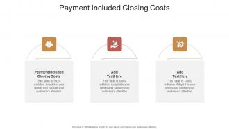 Payment Included Closing Costs In Powerpoint And Google Slides Cpb