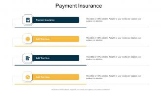 Payment Insurance In Powerpoint And Google Slides Cpb