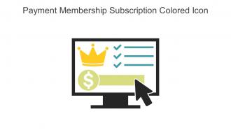 Payment Membership Subscription Colored Icon In Powerpoint Pptx Png And Editable Eps Format