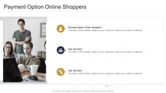 Payment Option Online Shoppers In Powerpoint And Google Slides Cpb