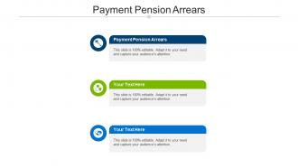 Payment pension arrears ppt powerpoint presentation infographic template cpb