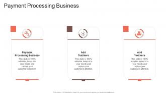 Payment Processing Business In Powerpoint And Google Slides Cpb