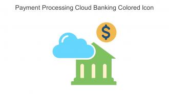 Payment Processing Cloud Banking Colored Icon In Powerpoint Pptx Png And Editable Eps Format