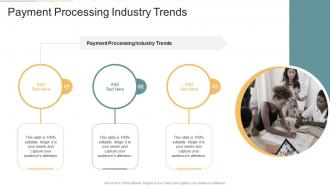 Payment Processing Industry Trends In Powerpoint And Google Slides Cpb