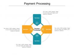 Payment processing ppt powerpoint presentation icon graphic images cpb