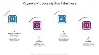 Payment Processing Small Business In Powerpoint And Google Slides Cpb
