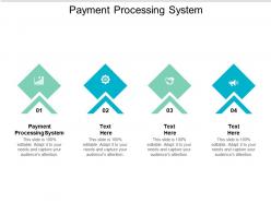 Payment processing system ppt powerpoint presentation model diagrams cpb