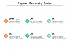 Payment processing system ppt powerpoint presentation styles outline cpb