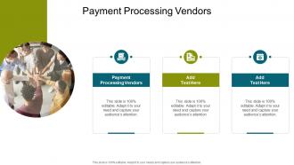 Payment Processing Vendors In Powerpoint And Google Slides Cpb