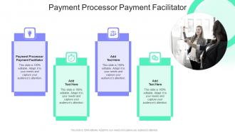 Payment Processor Payment Facilitator In Powerpoint And Google Slides Cpb