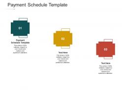 Payment schedule template ppt powerpoint presentation ideas background cpb