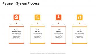 Payment System Process In Powerpoint And Google Slides Cpb