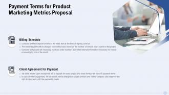 Payment terms for product marketing metrics proposal ppt slides visuals