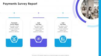Payments Survey Report In Powerpoint And Google Slides Cpb