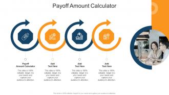 Payoff Amount Calculator In Powerpoint And Google Slides Cpb