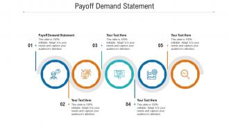 Payoff demand statement ppt powerpoint presentation infographics slides cpb
