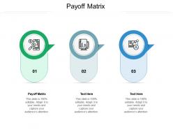 Payoff matrix ppt powerpoint presentation infographic template model cpb
