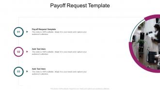 Payoff Request Template In Powerpoint And Google Slides Cpb
