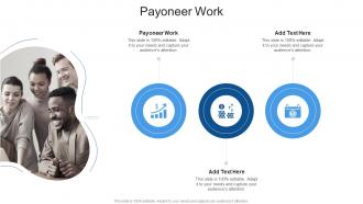 Payoneer Work In Powerpoint And Google Slides Cpb