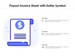 Payout invoice sheet with dollar symbol