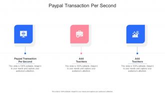 Paypal Transaction Per Second In Powerpoint And Google Slides Cpb