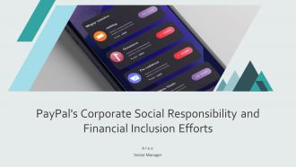 Paypals Corporate Social Responsibility And Financial Inclusion Efforts PPT Slides AT