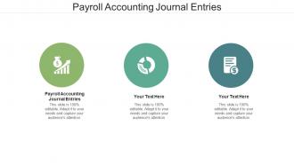 Payroll accounting journal entries ppt powerpoint presentation icon styles cpb