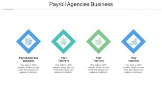 Payroll Agencies Business Ppt Powerpoint Presentation Layouts Examples Cpb
