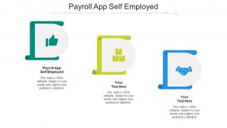 Payroll app self employed ppt powerpoint presentation file graphic images cpb