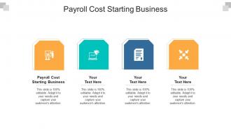 Payroll cost starting business ppt powerpoint presentation summary demonstration cpb