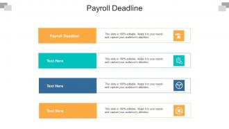 Payroll deadline ppt powerpoint presentation visual aids layouts cpb