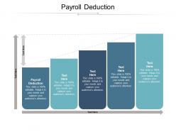 Payroll deduction ppt powerpoint presentation slide download cpb
