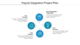 Payroll integration project plan ppt powerpoint presentation icon slides cpb