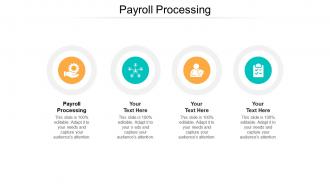 Payroll processing ppt powerpoint presentation visual aids example file cpb