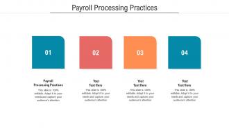 Payroll processing practices ppt powerpoint presentation infographics example cpb