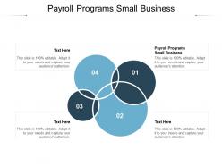 Payroll programs small business ppt powerpoint presentation infographics sample cpb