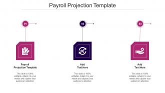 Payroll Projection Template Ppt Powerpoint Presentation Ideas Design Templates Cpb
