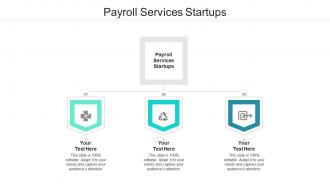 Payroll services startups ppt powerpoint presentation slides show cpb