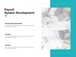 Payroll system development ppt powerpoint presentation microsoft cpb