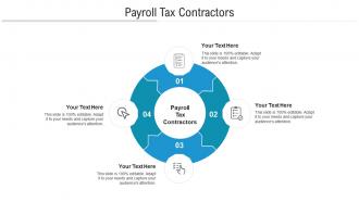 Payroll tax contractors ppt powerpoint presentation pictures layouts cpb