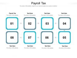 Payroll tax ppt powerpoint presentation slides mockup