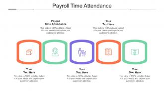 Payroll Time Attendance Ppt Powerpoint Presentation Show Themes Cpb