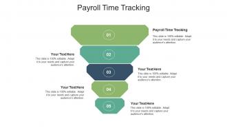 Payroll time tracking ppt powerpoint presentation ideas backgrounds cpb