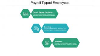 Payroll tipped employees ppt powerpoint presentation inspiration smartart cpb