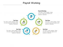 Payroll working ppt powerpoint presentation model good cpb