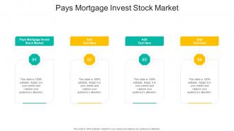 Pays Mortgage Invest Stock Market In Powerpoint And Google Slides Cpb