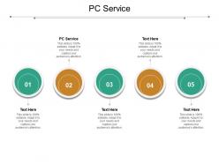 Pc service ppt powerpoint presentation professional inspiration cpb