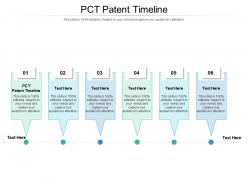 Pct patent timeline ppt powerpoint presentation infographics graphic tips cpb