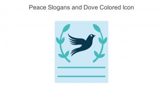 Peace Slogans And Dove Colored Icon In Powerpoint Pptx Png And Editable Eps Format