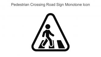 Pedestrian Crossing Road Sign Monotone Icon In Powerpoint Pptx Png And Editable Eps Format